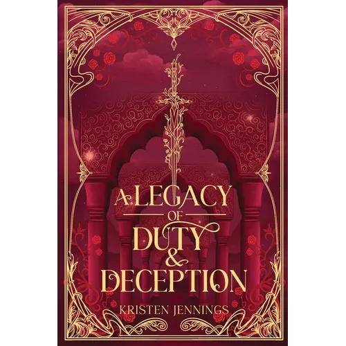 A Legacy of Duty and Deception - Paperback