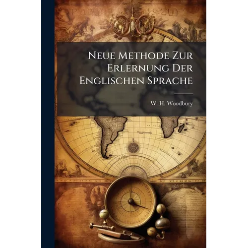 Neue Methode Zur Erlernung Der Englischen Sprache - Paperback
