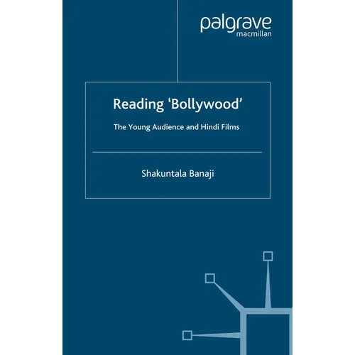 Reading 'Bollywood': The Young Audience and Hindi Films - Paperback