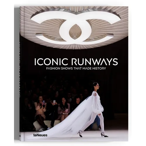 Iconic Runways: Fashion Shows That Made History - Hardcover