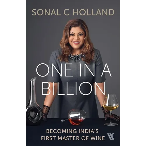 One In a Billion: Becoming India's First Master of Wine - Hardcover