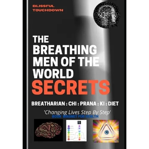 The Breathing Men of the World - SECRETS - Paperback