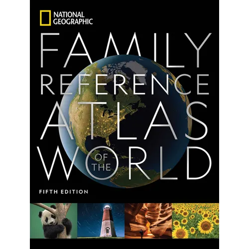 National Geographic Family Reference Atlas 5th Edition - Hardcover