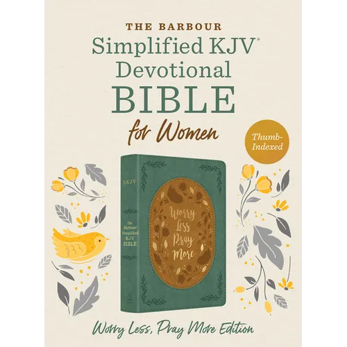 The Barbour Skjv Devotional Bible for Women: Worry Less, Pray More: Featuring Nearly 500 Encouraging Devotions--And Much More - Imitation Leather