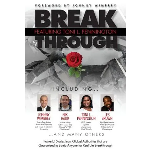 Break Through Featuring Toni L. Pennington - Paperback
