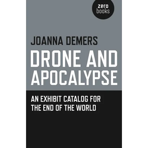 Drone and Apocalypse - Paperback