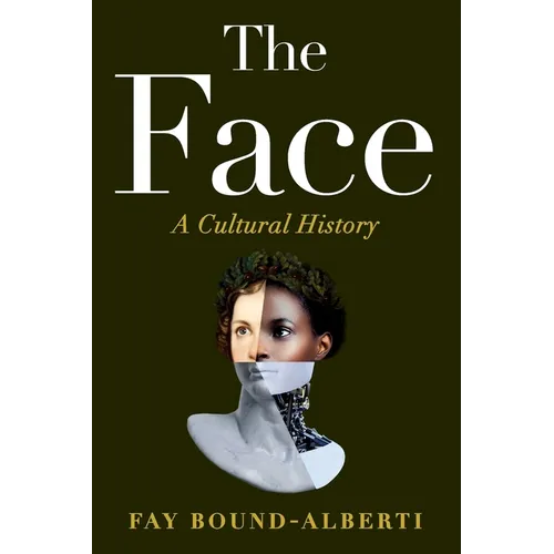 The Face: A Cultural History - Paperback