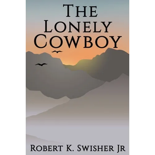 The Lonely Cowboy - Paperback