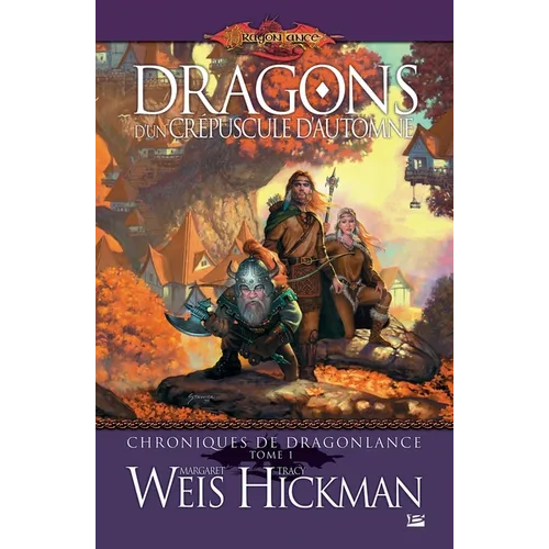 Chroniques de Dragonlance, T1: Dragons d'un crépuscule d'automne - Paperback