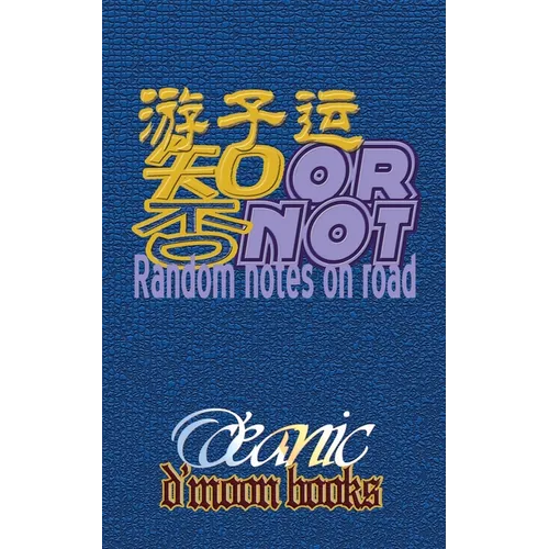 orNOT: Random Notes on Road - Paperback