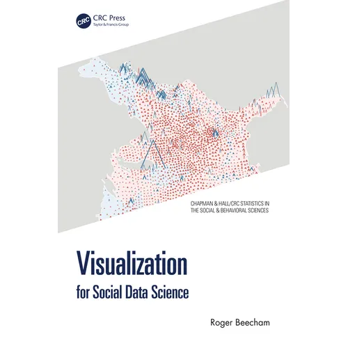 Visualization for Social Data Science - Paperback