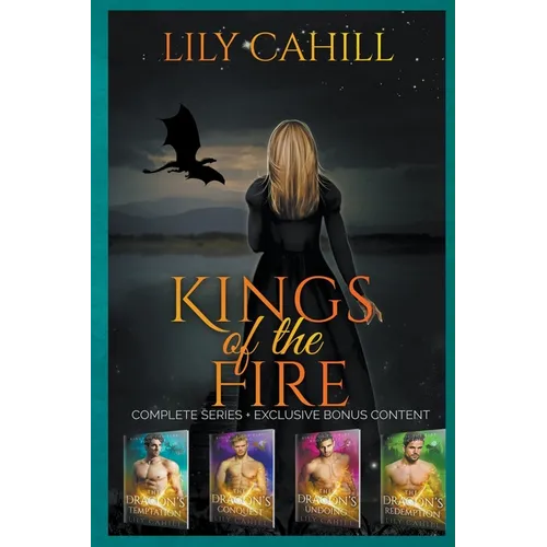 Kings of the Fire Complete Collection - Paperback