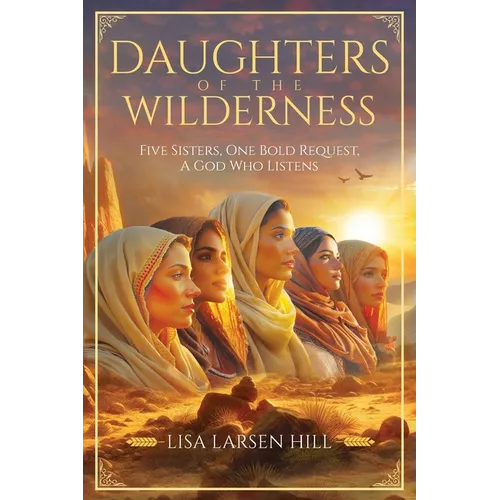 Daughters of the Wilderness - Paperback
