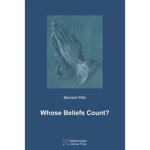 Whose Beliefs Count? - Paperback