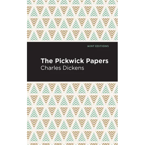The Pickwick Papers - Paperback