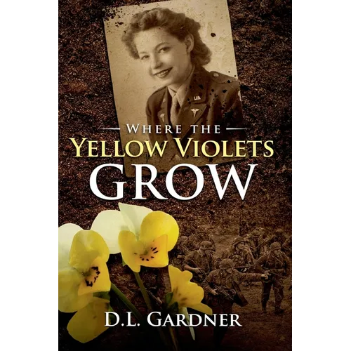 Where the Yellow Violets Grow - Paperback