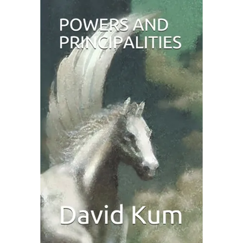 Powers and Principalities - Paperback