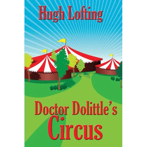 Doctor Dolittle's Circus: A Positronic Book - Paperback