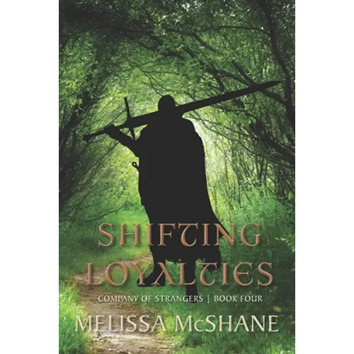 Shifting Loyalties - Paperback