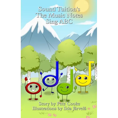 The Music Notes Sing ABC - Paperback