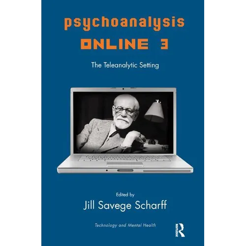 Psychoanalysis Online 3: The Teleanalytic Setting - Paperback