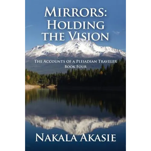 Mirrors: Holding the Vision - Paperback