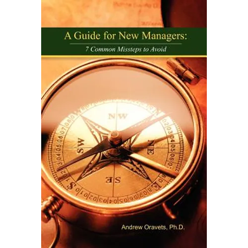 A Guide For New Managers - Paperback