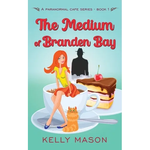 The Medium of Branden Bay - Paperback