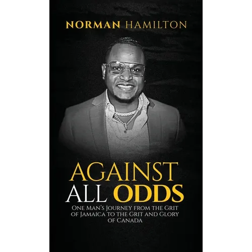 Against All Odds - Hardcover