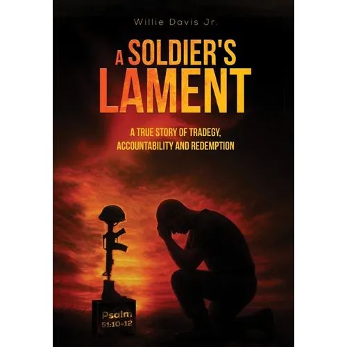 A Soldier's Lament