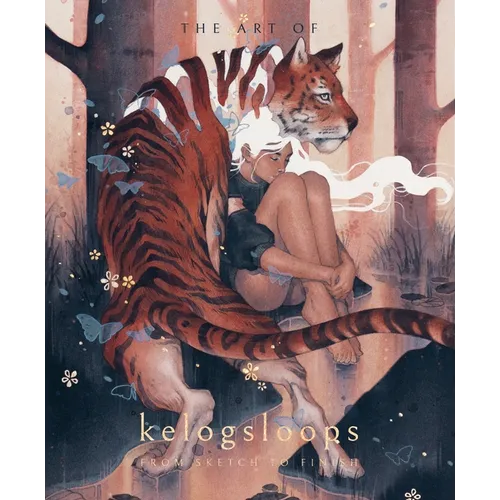 The Art of Kelogsloops: From Sketch to Finish - Hardcover