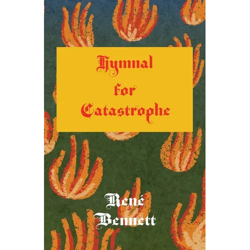 Hymnal for Catastrophe - Paperback