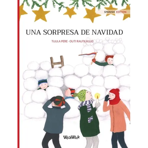 Una sorpresa de Navidad: Spanish Edition of 