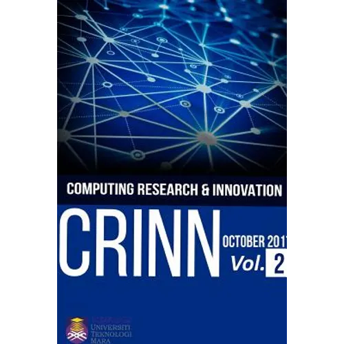 Computing Research & Innovation (CRINN) Vol 2, October 2017 - Paperback
