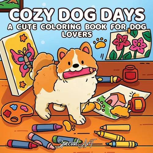 Cozy Dog Days: A Cute Coloring Book for Dog Lovers - Paperback