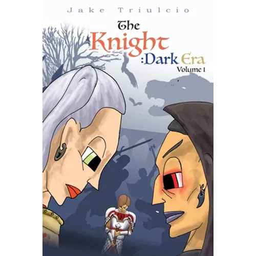 The Knight Dark Era: Volume I - Paperback