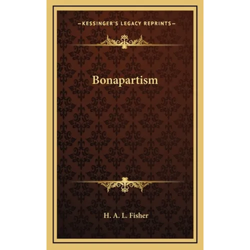 Bonapartism - Hardcover