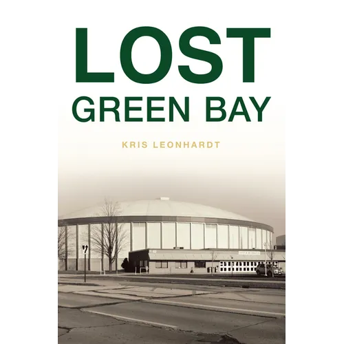 Lost Green Bay - Paperback