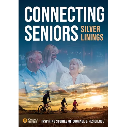 Connecting Seniors 2024 - Paperback