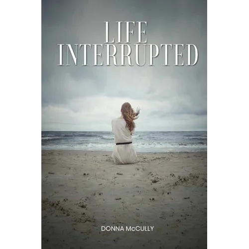 Life Interrupted - Paperback