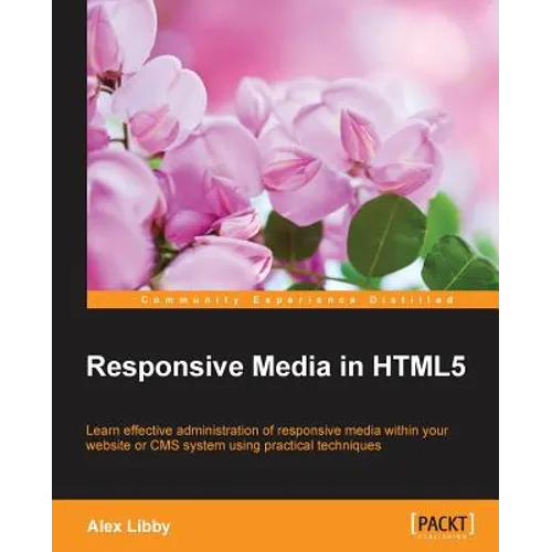 Responsive Media in HTML5 - Paperback