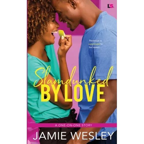 Slamdunked By Love - Paperback