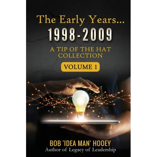 The early years... 1998-2009 - Paperback