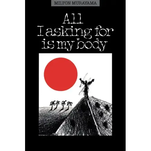 All I Asking for Is My Body - Paperback