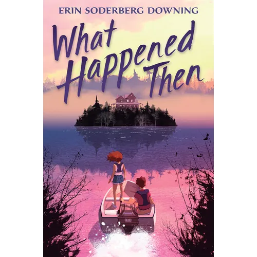 What Happened Then - Hardcover