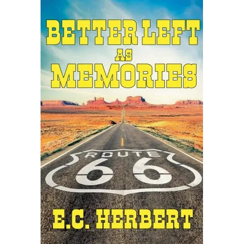 Better Left As Memories - Paperback