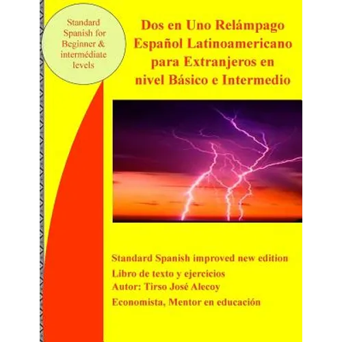 Dos en Uno Relámpago español latinoamericano para extranjeros en nivel básico e intermedio: Spanisch for beginner and intermediate - Paperback