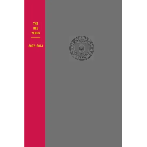 The Gee Years, 2007-2013 - Paperback