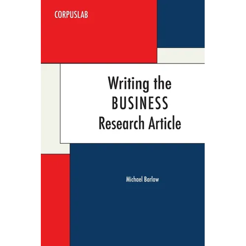 Writing the Business Research Article - Paperback