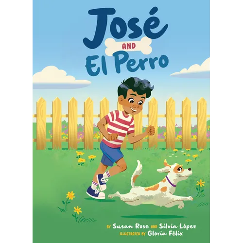 José and El Perro - Hardcover